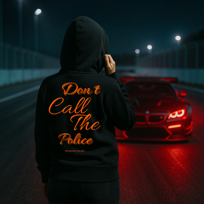 Don´t Call The Police | Oversized Hoodie