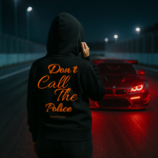 Don´t Call The Police | Premium Hoodie