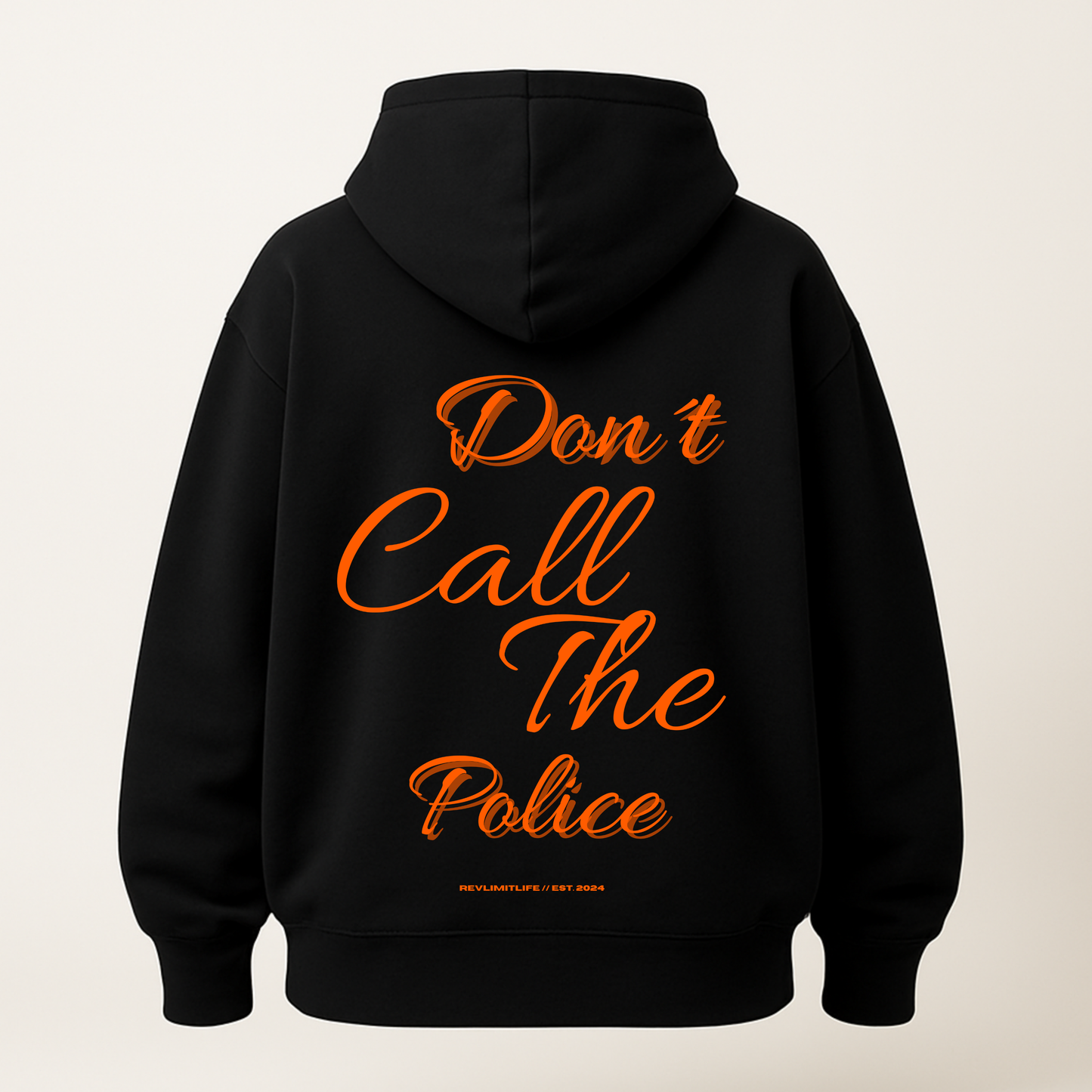 Don´t Call The Police | Oversized Hoodie