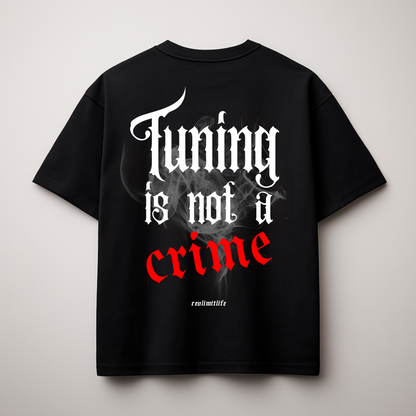 Tuning is not a crime | Oversized Shirt