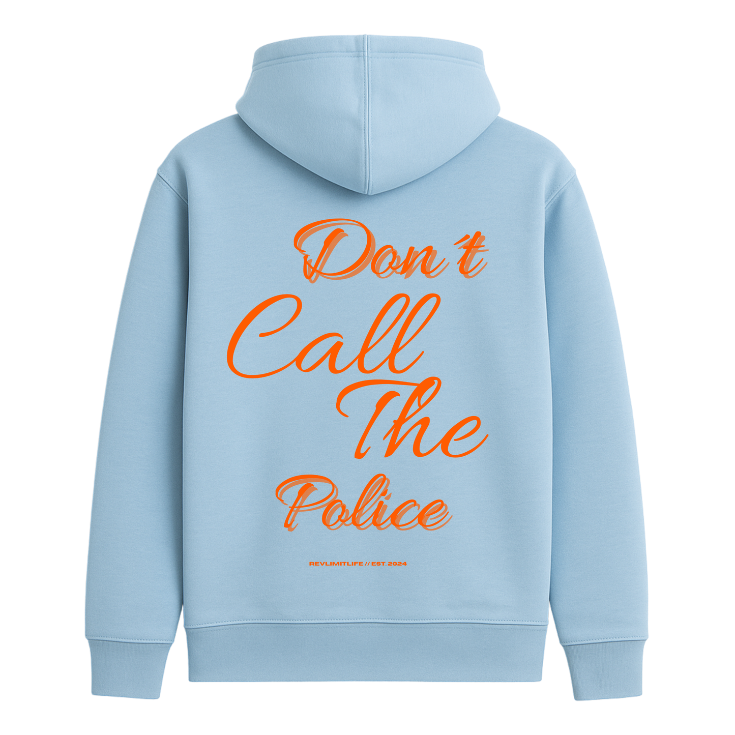 Don´t Call The Police | Premium Hoodie