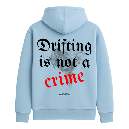 Drifting is not a crime | Premium Hoodie